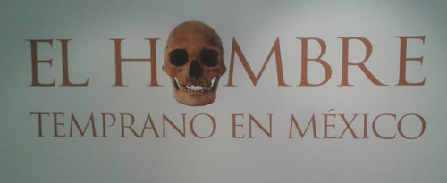El Hombre Temprano en México